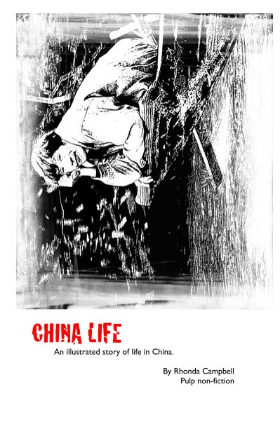 Ver China Life por Rhonda Campbell