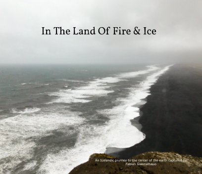 In The Land Of Fire & Ice book cover