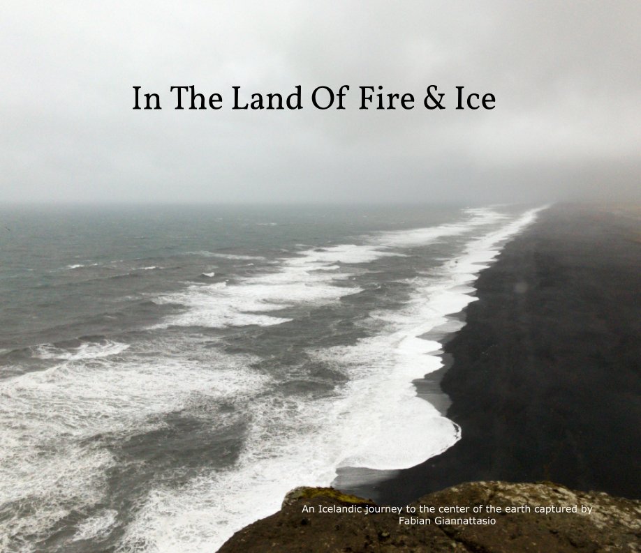 View In The Land Of Fire & Ice by Fabian Giannattasio