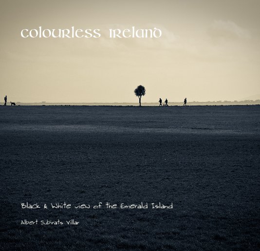 Bekijk Colourless Ireland op Albert Subirats Villar