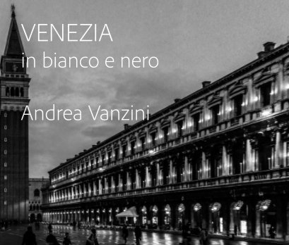 Venezia in bianco e nero book cover