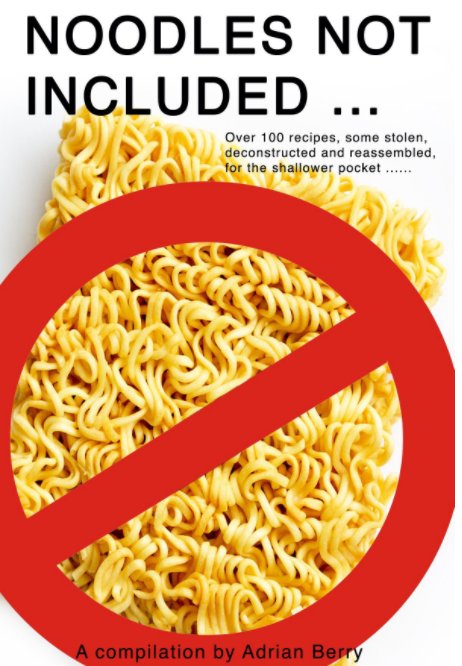 Visualizza Noodles Not Included di Adrian Berry