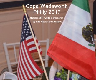 Copa Wadsworth Philly 2017 book cover