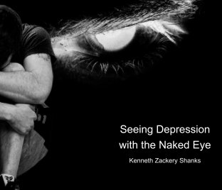 Seeing Depression with the Naked Eye book cover