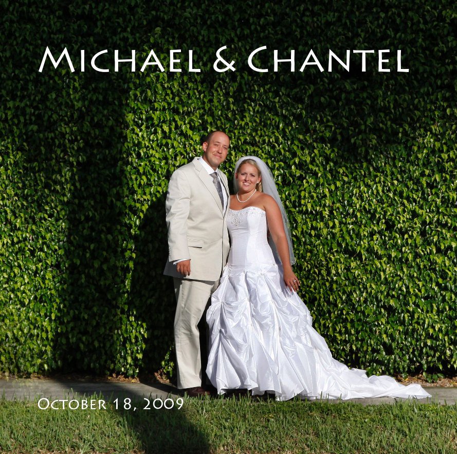 View Michael & Chantel by October 18, 2009