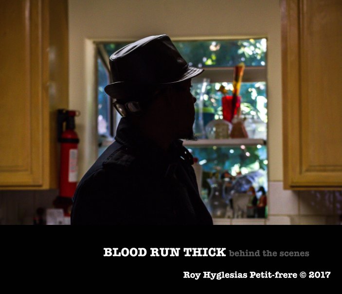 View Blood Runs Thick by Roy Hyglesias Petit-frere