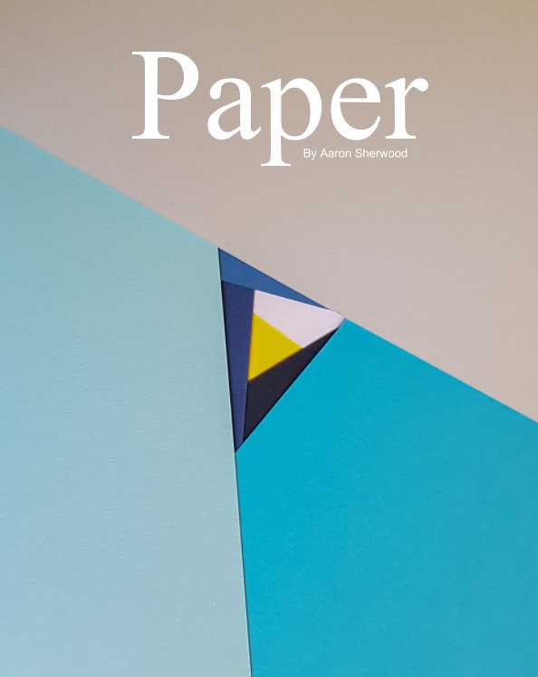 View Paper by Aaron Sherwood
