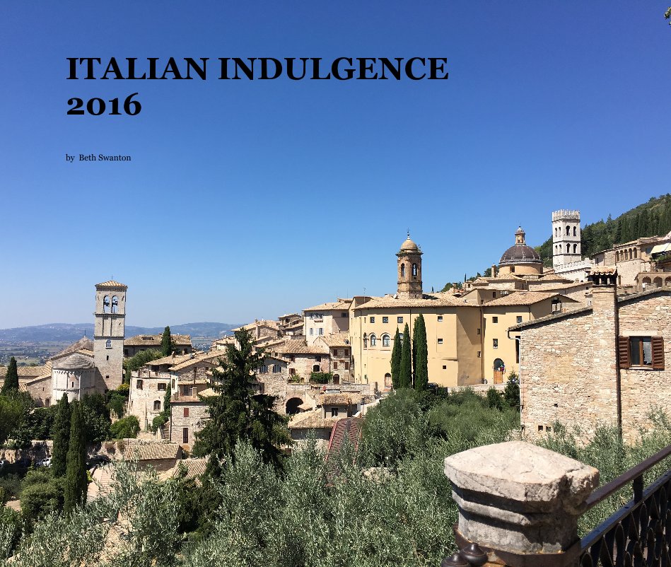 Bekijk Italian Indulgence 2016 op Beth Swanton