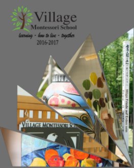 Village Montessori School Yearbook 2017 book cover