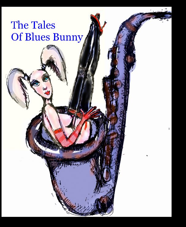 View The Tales Of Blues Bunny by Susan Shulman