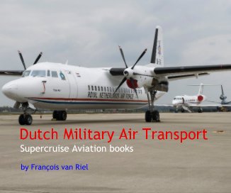 Dutch Military Air Transport book cover
