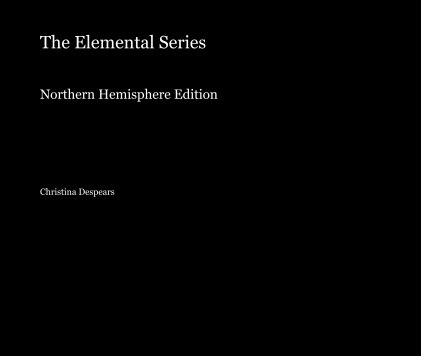 The Elemental Series Northern Hemisphere Edition book cover