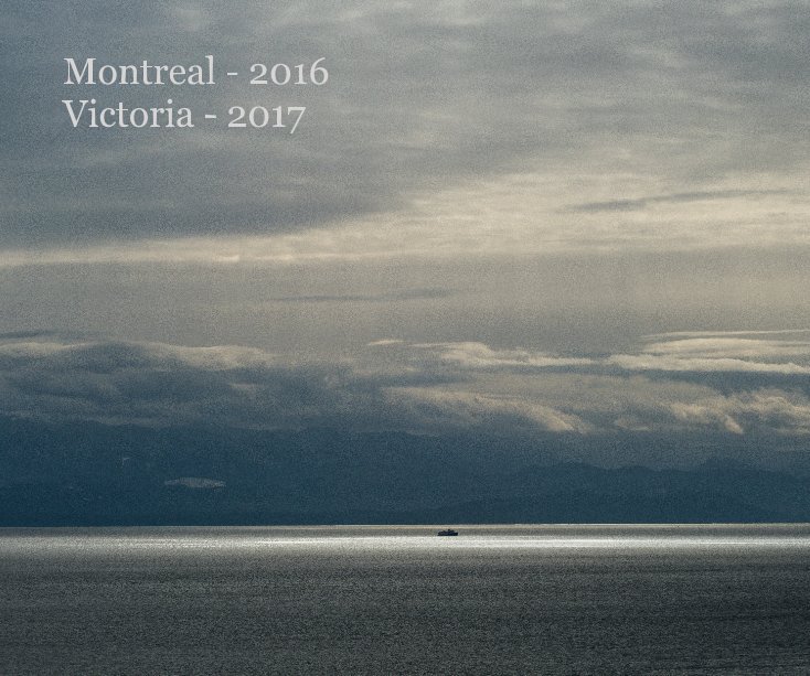 View Montreal - 2016 Victoria - 2017 by Matt Greer