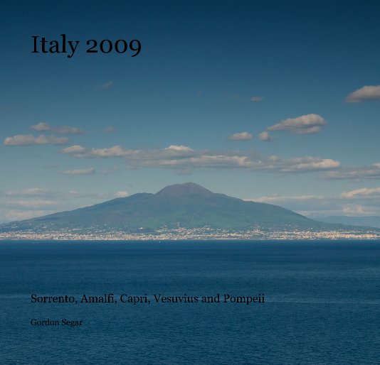 View Italy 2009 by Gordon Segar
