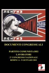 DOCUMENTI DEL 2° CONGRESSO DEL PARTITO COMUNISTA DEI LAVORATORI book cover