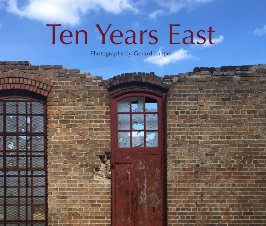 View Ten Years East by Gerard Lange