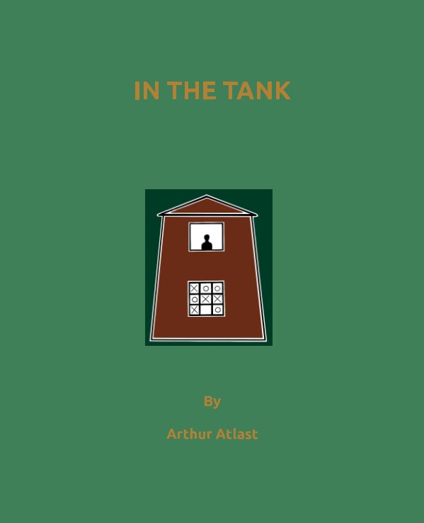 Ver IN THE TANK por Arthur Atlast