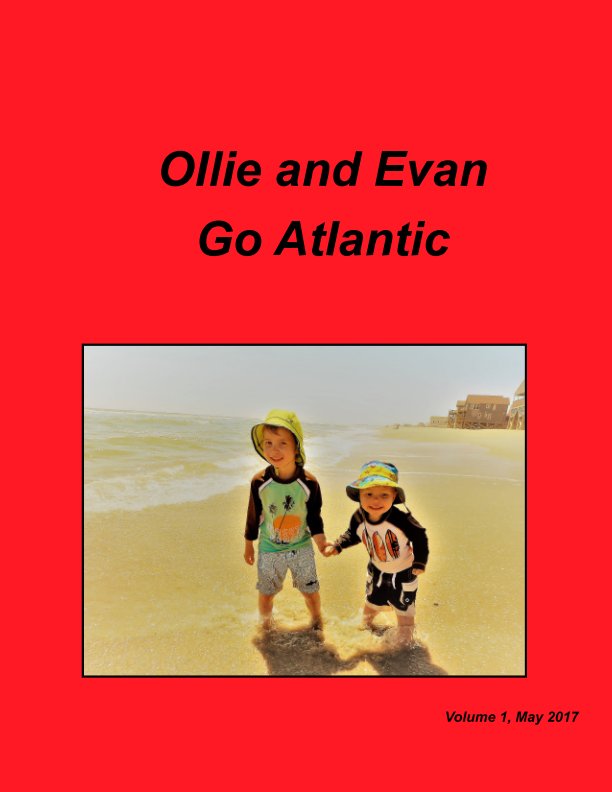 View Ollie and Evan Go Atlantic by Lynn Gullins
