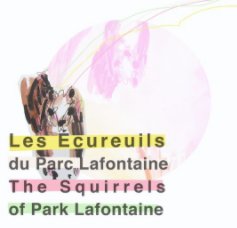 The Squirrels of Park Lafontaine book cover