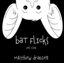 Bat Flicks book cover