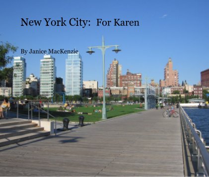 New York City: For Karen book cover