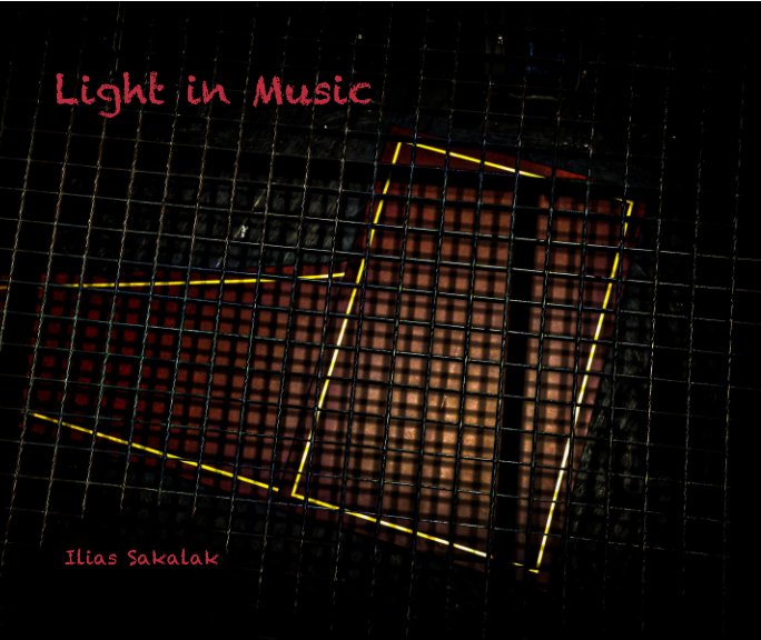 Light in Music nach Ilias Sakalak anzeigen