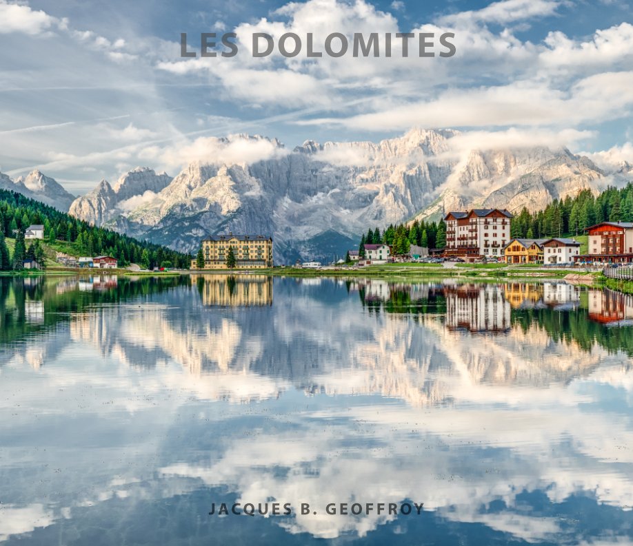 View LES DOLOMITES by Jacques B. Geoffroy