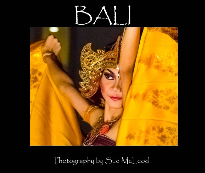 View Bali by Sue McLeod