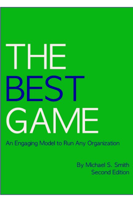 The Best Game, Second Edition nach Michael S. Smith anzeigen