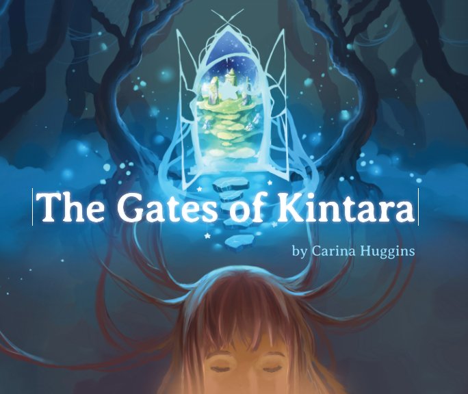 Bekijk The Gates of Kintara op Carina Huggins
