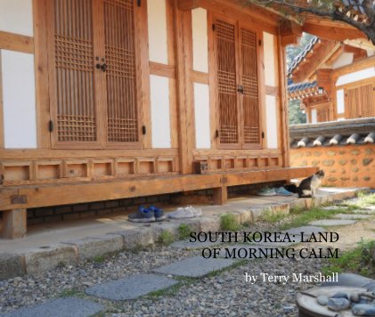 SOUTH KOREA: LAND OF MORNING CALM book cover