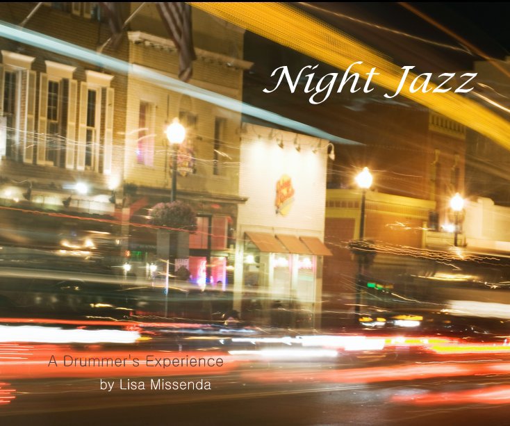 View Night Jazz by Lisa Missenda