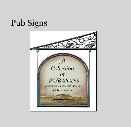 Ver Pub Signs por Jochen Foeller