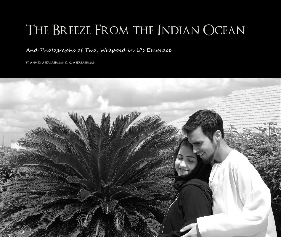 View The Breeze From the Indian Ocean by Ahmed Abdulrehman & R. Abdulrehman