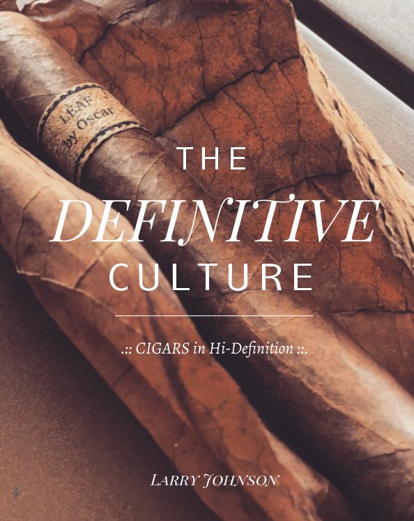 View The DEFINITIVE Culture by Larry Johnson
