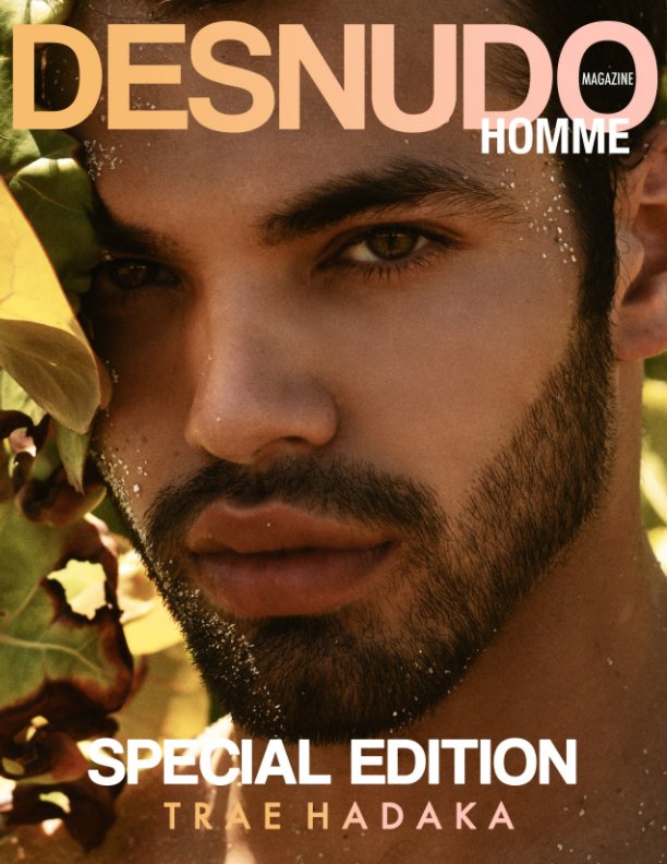 Bekijk DESNUDO HOMME: SPECIAL EDITION op Desnudo Magazine, Trae Hadaka, COVER: TOMMY SPENCE
