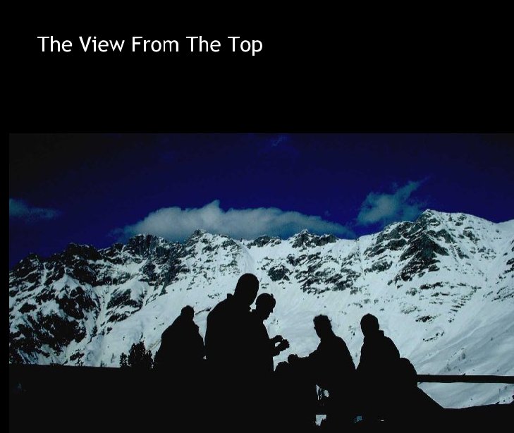 View The View From The Top by Tez
