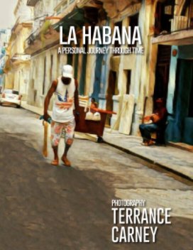 LA HABANA: A Personal Journey Through Time book cover