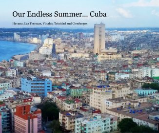 Our Endless Summer... Cuba book cover