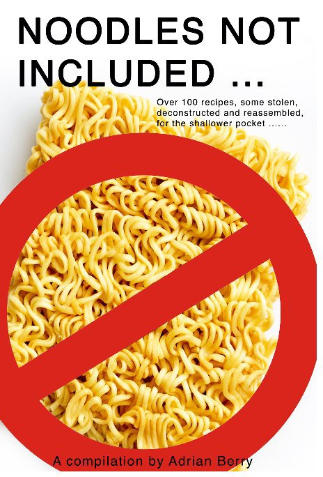 Ver Noodles Not Included ... por Adrian Berry
