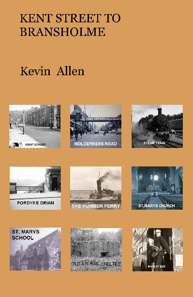 View KENT STREET TO BRANSHOLME by Kevin Allen