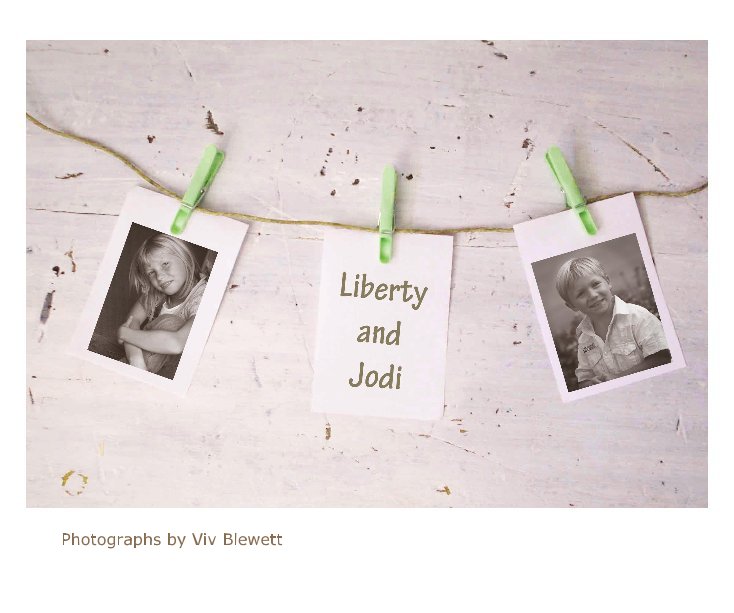 View Liberty and Jodi by Viv Blewett