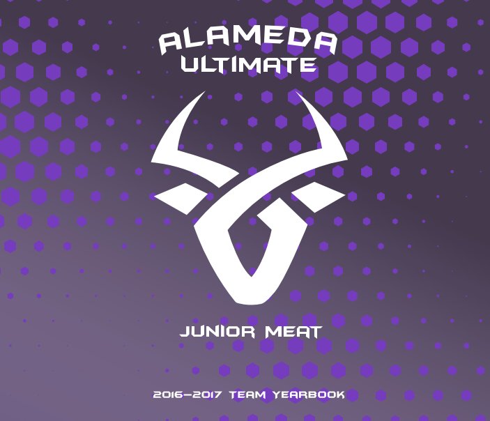 View Alameda Jr Meat Ultimate 2016-2017 Season by Ron Sellers