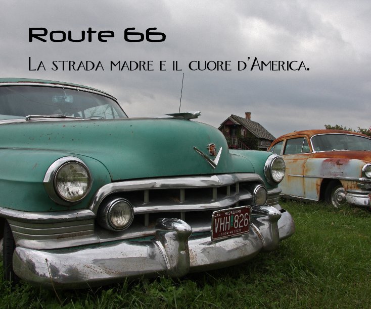View Route 66 by NicolÃ¨ Massimiliano
