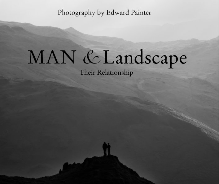View Man & Landscape by Edward Painter