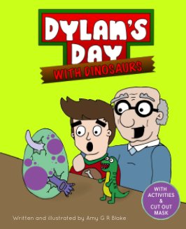 Dylan's Day With Dinosaurs book cover