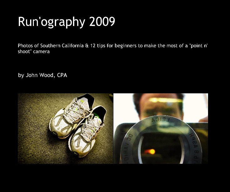 View Run'ography 2009 by John Wood, CPA
