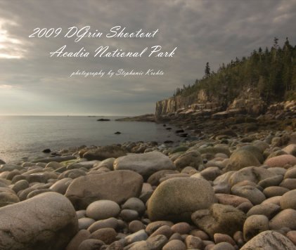 2009 DGrin Shootout Acadia National Park book cover