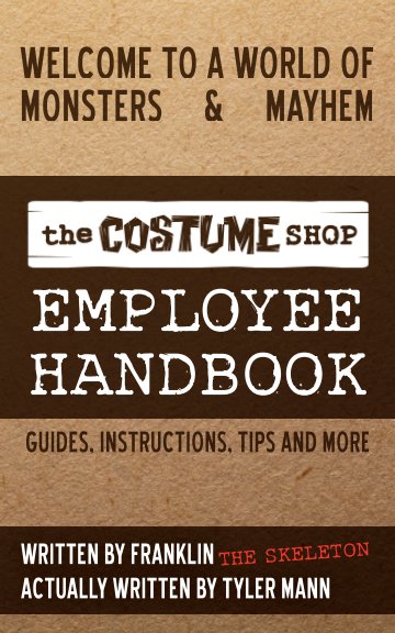 Bekijk The Costume Shop Employee Handbook op Tyler Mann