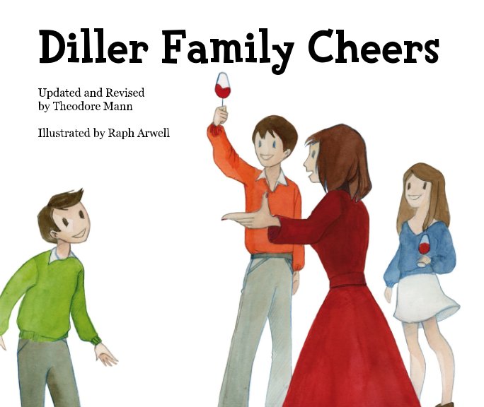 View Diller Family Cheers by Theodore Mann